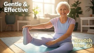 10-Minute Flexibility Workout After 60 | Gentle & Effective
