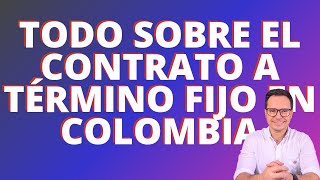 Contrato De Trabajo A Término Fijo Indemnización De Contrato De Trabajo A Término Fijo