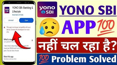 Yono sbi app not working ! Yono SBI working on Android 11 and up. Android 12 ki jarurat nahi ! yono