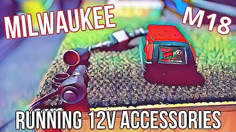 DIY Milwaukee M18 Battery Running 12v Accessories/ Camp Power/ Mini Power Station