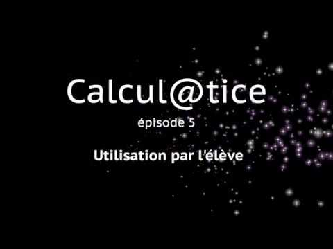 Calculatice 5 utilisation par l'élève