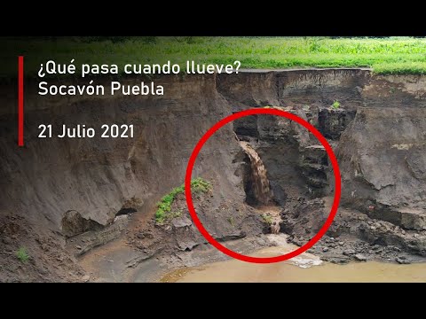 Se forma una Cascada por lluvia en el Socavón de puebla, actualización Socavón hoy (21 Julio 2021)