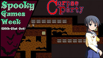 SGW: Corpse Party Rebuilt