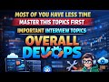 Top DevOps Interview Topics (Git, Jenkins, Docker, Kubernetes) | Must Know for 2–5 Years Experience.