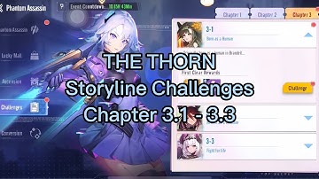 Storyline Challenges (THE THORN) Chapter 3.1-3.3 | Parallel Realms