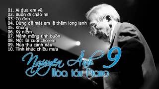 Album độc tấu Piano những tuyệt khúc của nhạc sĩ Nguyễn Ánh 9