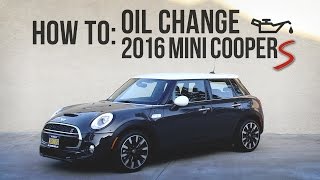 2016 MINI Cooper S (F55)  OIL CHANGE