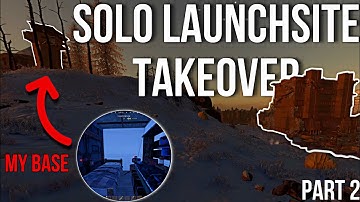 I Took Over Launchsite as a SOLO - Rust Console (Movie)