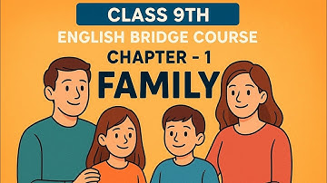 Class 9:unit-1 Family English Bridge Course |Full Preparation 2025 MP Board  /For toppers@BS_SIR90