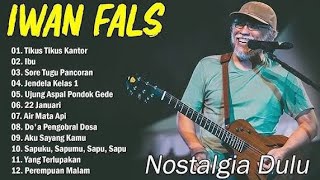 IWAN FALS FUUL ALBUM POPULER || LAGU IWAN FALS POPULER #mp3musics