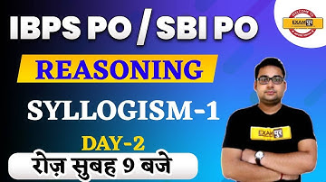 IBPS PO / SBI PO | REASONING | SYLLOGISM-1 | 02 | BY SANDEEP SIR