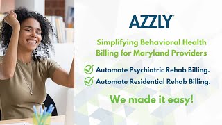 Maryland Psychiatric Rehabilitation Programs (PRP): Simplifying Billing and Accreditation by AZZLY 443 views 6 months ago 25 minutes