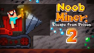 Noob Miner 2: Escape from Prison Gameplay