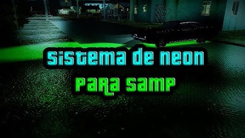 Sistema de neon para tu servidor SAMP [FS] - Español.