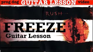 RUSH Freeze GUITAR LESSON [Vapor Trails]