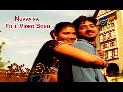 Nuvvaina Full Video Song  Premante  Venu Gopal  Meenu Bharadwaj  ETV Cinema