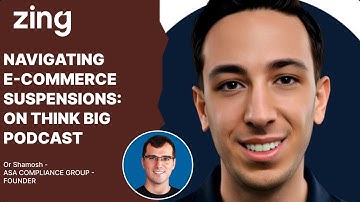 Navigating Ecommerce Suspensions: With Or Shamosh, Founder | Think Big with Dan and Qasim