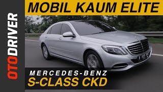Mercedes-Benz S-Class CKD 2017 Review Indonesia | OtoDriver