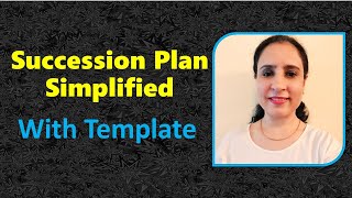 Succession Planning Simplified(with template)| How to introduce Succession Planning in your company