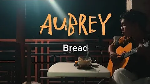 AUBREY — Bread (Acoustic Cover | Jhino Bilbao | Live)