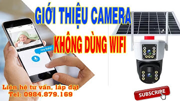 Review Camera Không Cần Wifi, Không Cần Điện - Camera Giám Sát Từ Xa Trên Điện Thoại