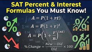 SAT Percent & Interest Formulas You Must Know