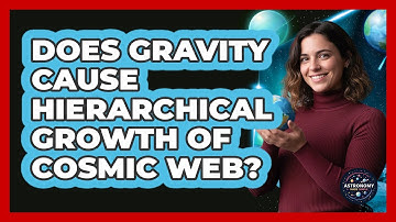 Does Gravity Cause Hierarchical Growth Of Cosmic Web?