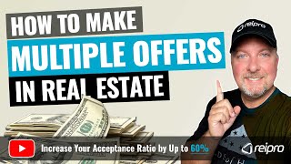 how to make multiple offers in real estate