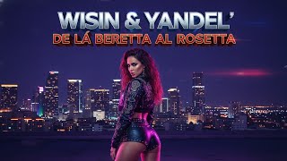 Prod: EMANOFLOW/ WISIN \u0026 YANDEL (IA) DE LA BERETTA AL ROSETTA - REGGAETÓN - LOS LÍDERES 