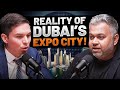 Reality of dubais 25 billion expo city  dubai real estate podcast with tahir majithia