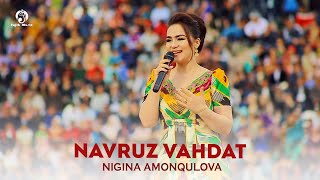 Нигина Амонкулова - Наврузи Вахдат / Nigina Amonqulova - Navruz Vahdat