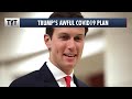 Jared Kushner Spills The Beans On Trump