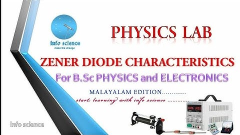 Zener Diode Characteristics || PHYSICS LAB || MALAYALAM ll Zener Diode