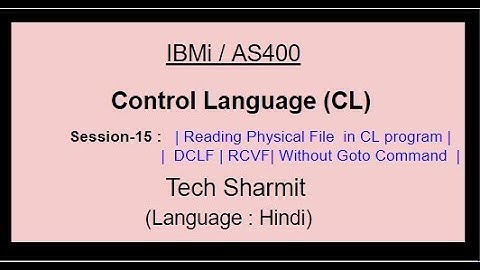 Reading PF in CL program in IBMi (Without Goto Command) | RCVF Command | DCLF Command | CL400 | IBMi