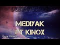 Mediyak ft kinox  desvanecido