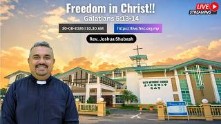 🔴【30/08/26 10:30 AM (GMT 8)】Freedom in Christ!!