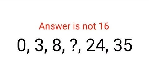 0, 3, 8, ?, 24, 35 Answer is not 16.  Literally 99% failed this Ukraine series test! Can u? #ukraine