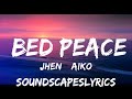 Jhené Aiko - Bed Peace (Lyrics) ft. Childish Gambino  | 25mins of Best Vibe Music