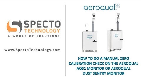Dust Monitoring Zero Calibration Check Aeroqual