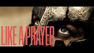 300 - Like A Prayer