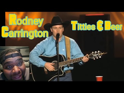 Best Combo in the World Rodney Carrington | Titties & Beer (Reaction)