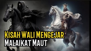 Saat Syekh Abdul Qodir Jaelani Mengejar Malaikat Maut Sampai Ke Langit #risalahnabi
