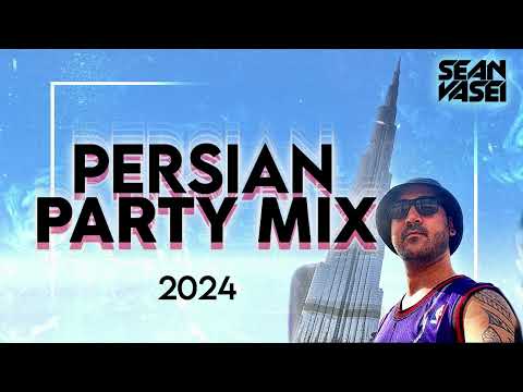 DJ SEAN VASEI - PERSIAN PARTY MIX 2024  / یکس آهنگ های شاد فارسی  🔥🔥⊹☾⋆⁺₊🎧✩°｡