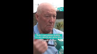 👮♂️ OZA-CESURAS | Todo isto sufriu Andrés co seu VECIÑO por culpa dunha LEIRA!