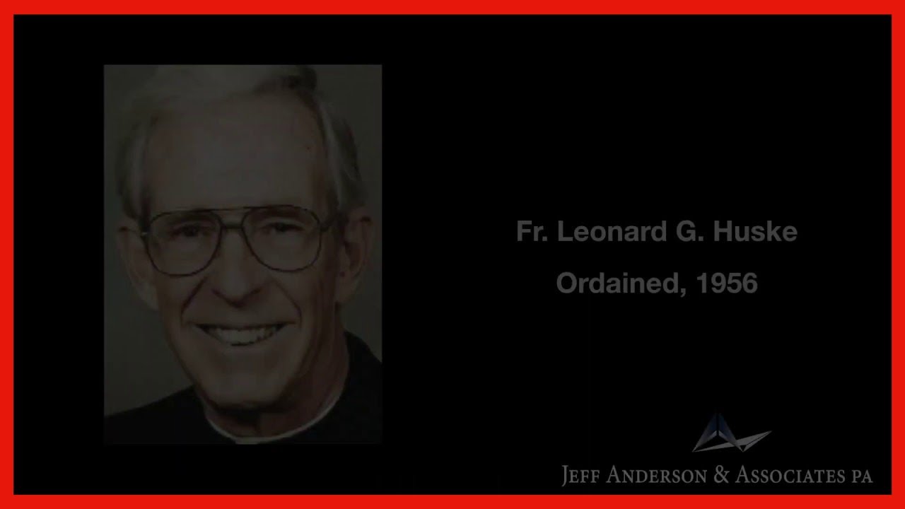 Credibly Priest Accused of Sexual Abuse Leonard G. Huske (Chicago