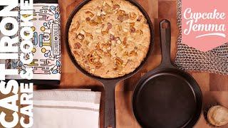 How to Season and look after a Cast Iron pan PLUS Skillet Cookie Recipe | Cupcake Jemma Channel