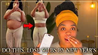 If you want to lose 50 pounds of fat by the end of 2025, Copy This