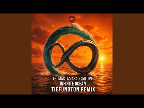 Infinite Ocean (Tiefundton Remix)