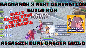RAGNAROK X NEXT GENERATION | KATAR IS BROKEN ON PVP !!! | ASSASSIN DAGGER HASTE BUILD SHOWCASE !!!