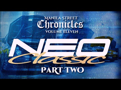 Manila Street Chronicles | Volume 11: NEO CLASSIC 2024 PART 2 | 4K
